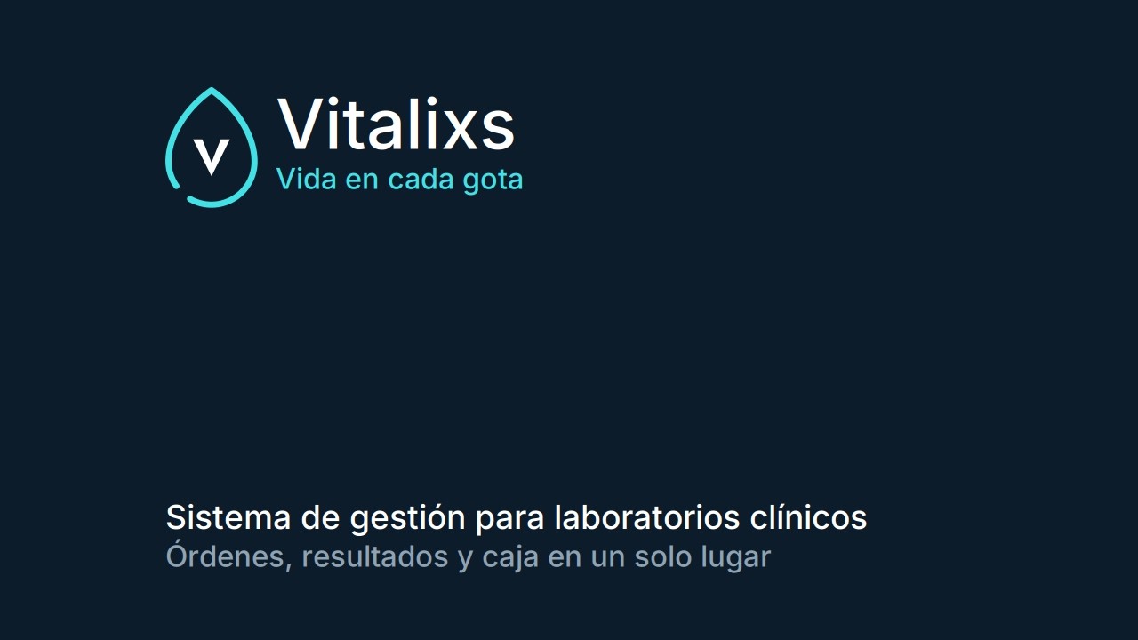 Portada del tutorial: el software para laboratorio clínico Vitalixs, órdenes, resultados y caja en un solo lugar